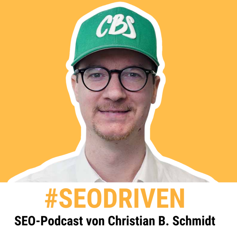 Christian Boris Schmidt vom SEOdriven Podcast